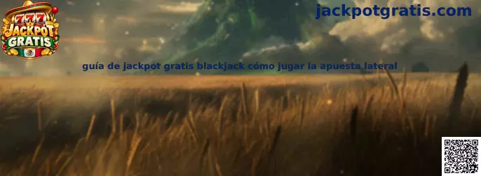 Guía visual de blackjack con apuesta lateral y jackpot progresivo