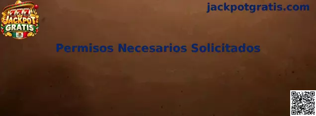Guía de Permisos Necesarios Solicitados para revisar la privacidad en aplicaciones móviles