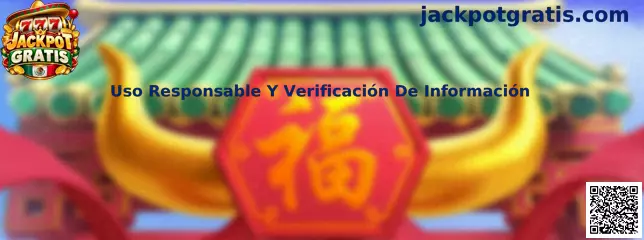 Uso Responsable Y Verificación De Información en juegos digitales