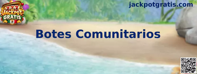 Representación de Botes Comunitarios en una experiencia de Jackpot Gratis