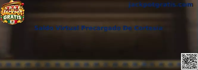 Saldo virtual precargado de cortesía para explorar juegos de demostración en Jackpot Gratis