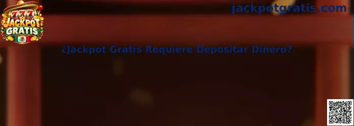 Guía para identificar si Jackpot Gratis requiere depositar dinero antes de utilizar un juego gratuito