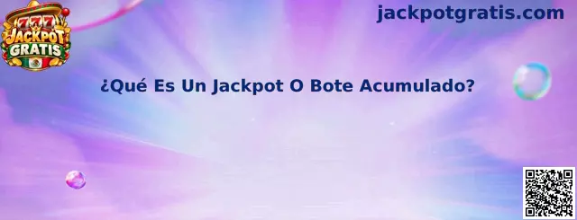 Ilustración explicativa de un jackpot o bote acumulado en una tragamonedas virtual